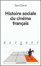 HISTOIRE SOCIALE DU CINEMA FRANCAIS