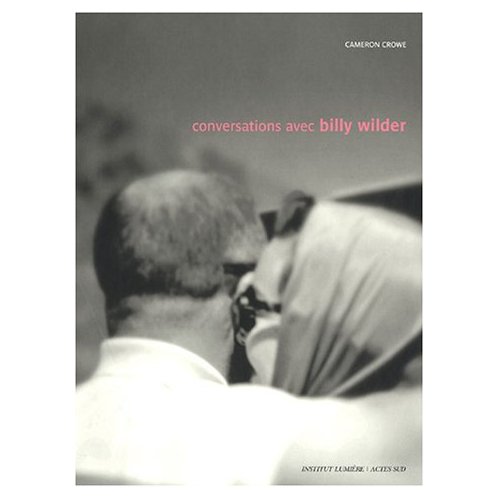 CONVERSATIONS  AVEC BILLY WILDER