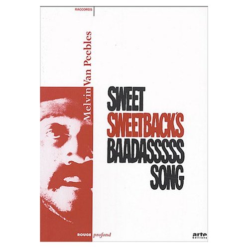 SWEET SWEETBACK'S BAADASSSSS SONG