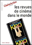 LES REVUES DE CINEMA DANS LE MONDE (CinémAction N°69)