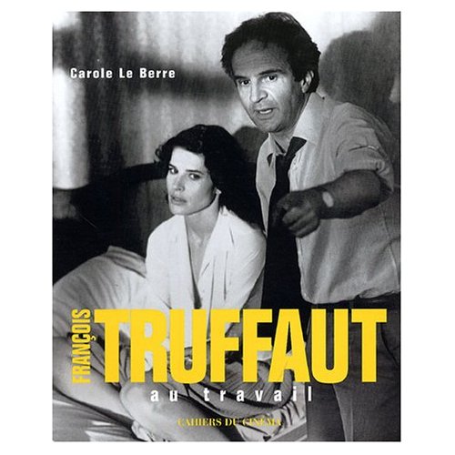 TRUFFAUT AU TRAVAIL